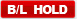 B/L HOLD